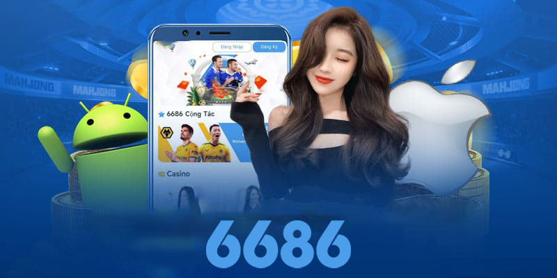 Tính năng nổi bật của App 6686